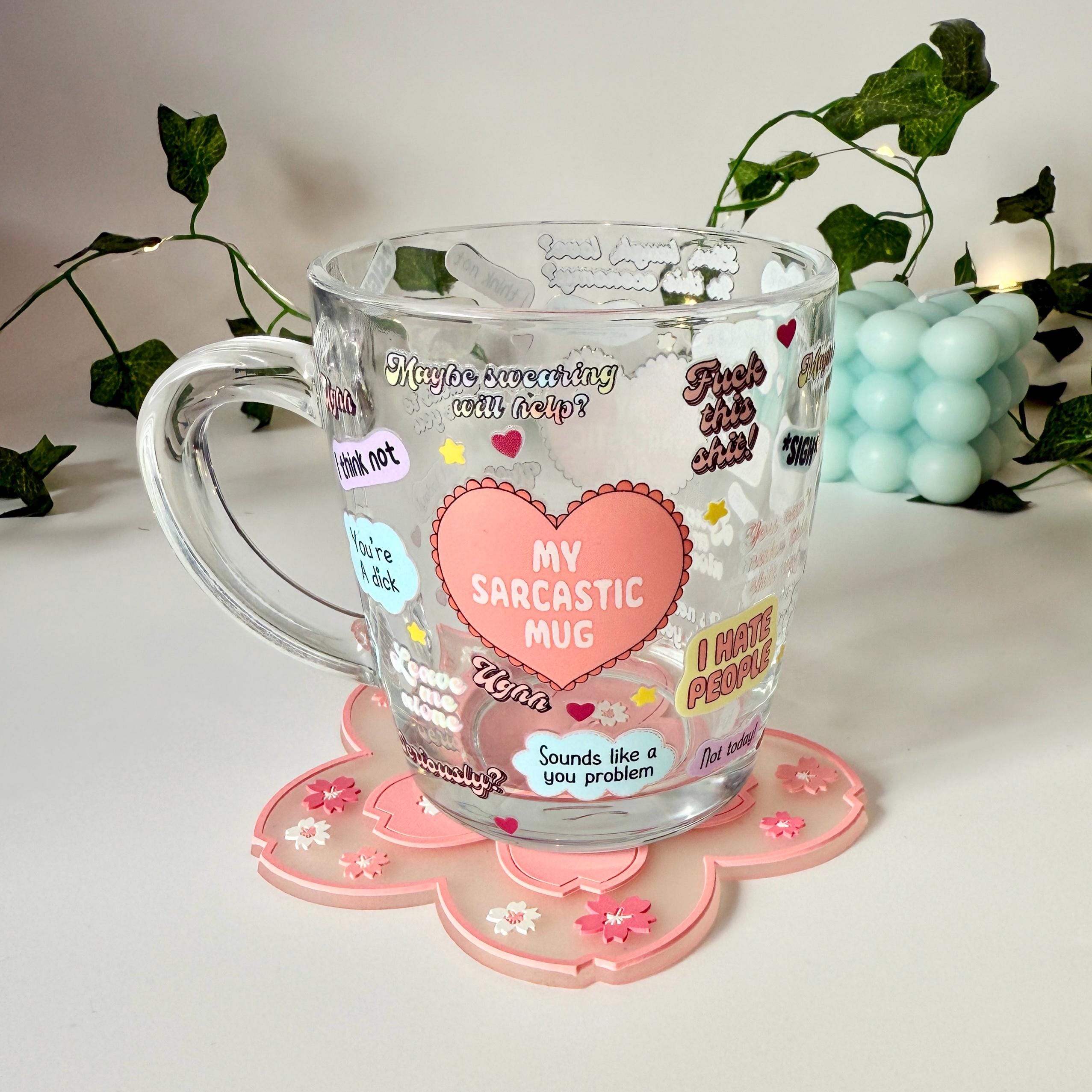 My Sarcastic Mug, 36cl Glass Coffee/Tea Cup