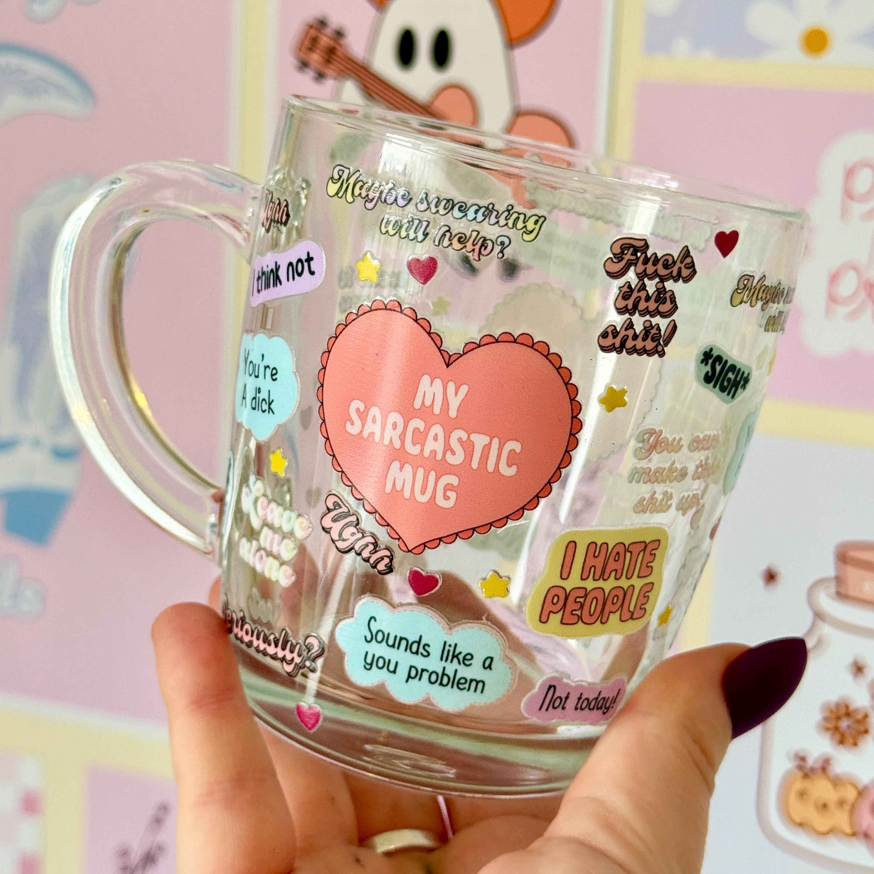 My Sarcastic Mug, 36cl Glass Coffee/Tea Cup